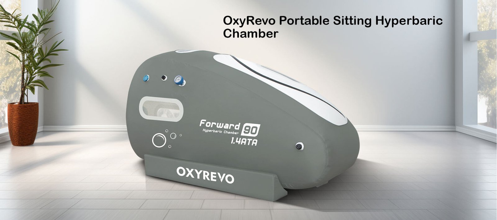 OxyRevo-Forward90-Portable-Sitting-Chamber-Home-Banner